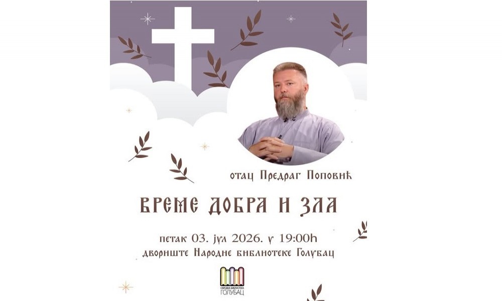 Otac Predrag Popović govori o vremenu dobra i zla u Golupcu